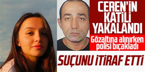 Ceren Özdemir cinayetine ilişkin yakalanan şüpheli suçunu itiraf etti