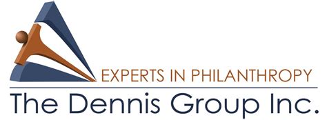 The Dennis Group Inc Experts In Philanthropy And Communications