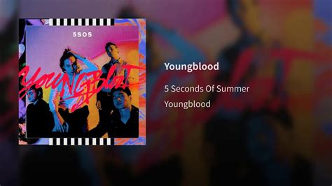 5 Seconds Of Summer Youngblood Lyrics Lyrics Songs Download