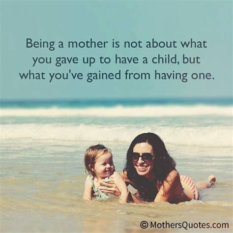 Being A Mother Mother Quotes Motherhood Quotes
