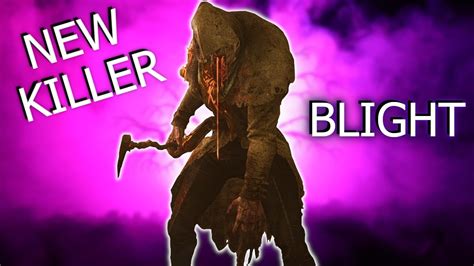New Killer The Blight First Impressions And Tips Dead By Daylight
