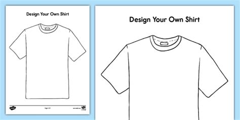Design Your Own Shirt Activity Teacher Made Twinkl