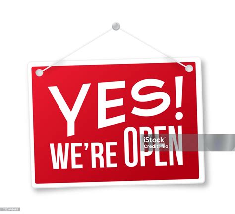 Yes Were Open Sign Stock Illustration Download Image Now Open Sign