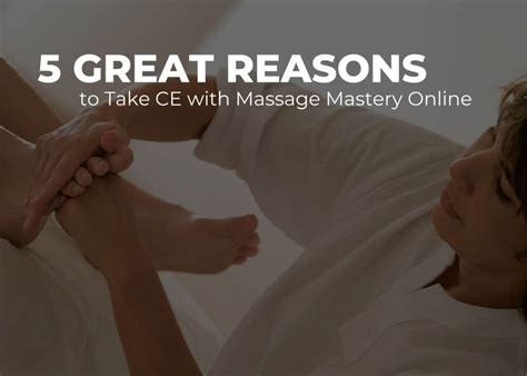 Massage Continuing Education Online Massage Mastery Online