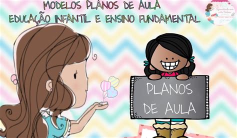 Aprendendo Com A Tia Debora Ficha Modelo Planos De Aulas EducaÇÃo