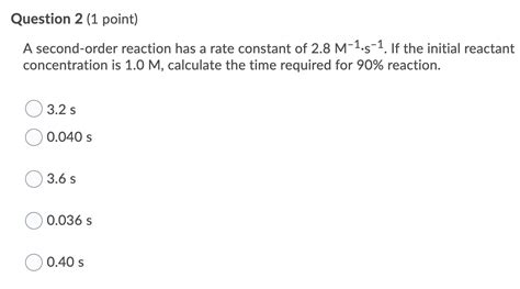 Solved A Second Order Reaction Has A Rate Constant Of Chegg Hot Sex Picture