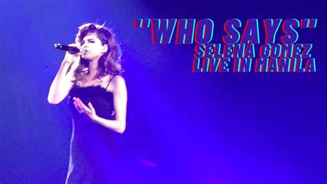 Who Says Selena Gomez Revival Tour Live In Manila MOSHPIT YouTube