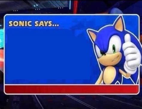 Well If Sonic Says So Meme By Johntuttle Memedroid