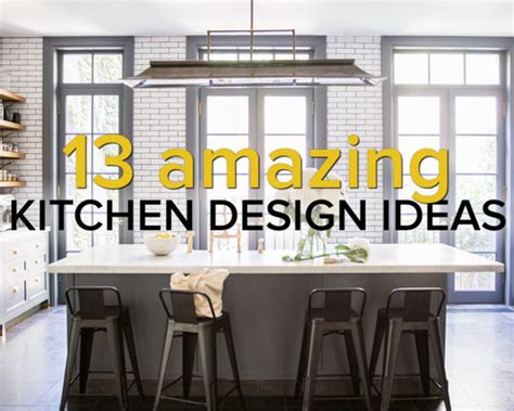 13 Amazing Kitchen Design Ideas Huffpost