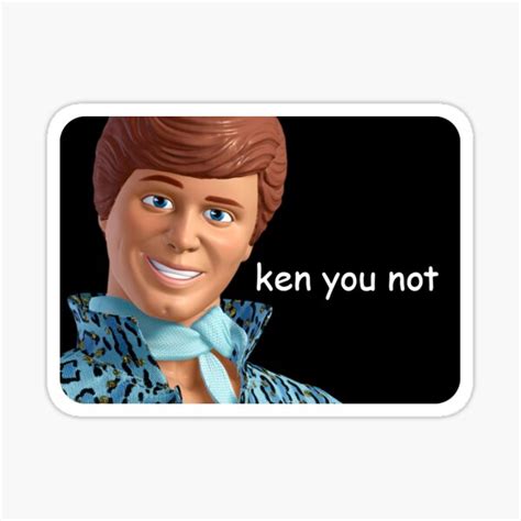 ken you not meme sticker for sale by sticker stacker redbubble