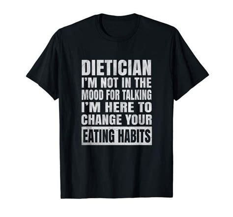 Dietician I M Not In The Mood For Talking Funny Nutrition T Shirt This Awesome Nutrition