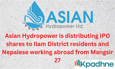 Asian Hydropower Is Distributing Ipo Shares To Ilam Residents