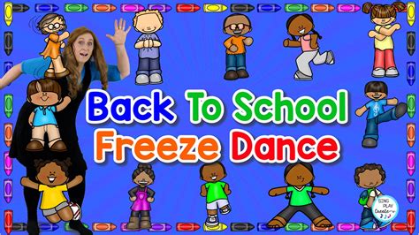 Celebrate Back To School Music Activities And Freeze Dance Sing Play Create