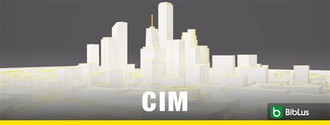 City Information Modeling Do Bim Ao Cim Biblus