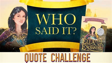 Thanks to a handsome lawyer, giselle changes her opinion about life and love. Quote Challenge | 🔮Ella Enchanted - YouTube