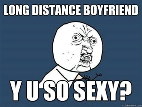 Long Distance Relationship Memes Best LDR Memes
