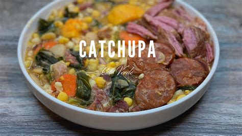 I am having tuna with black eyed peas and veggies with a pork stew and chicharones! CATCHUPA | KATXUPA Traditional Cape Verdean Dish | Step by ...