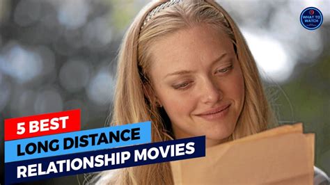 5 best long distance relationship movies to watch youtube
