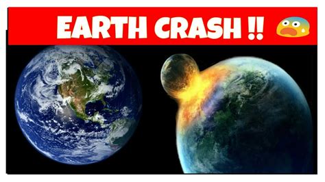 What If Earth Collided With Another Planet क्या होगा अगर धर्ति दूसरे