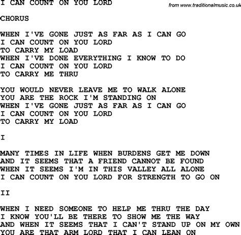 Song lyrics count on me. Country, Southern and Bluegrass Gospel Song I Can Count On ...