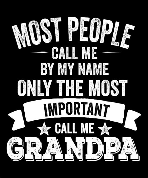 Call Me Grandpa Funny Fathers Day 2021 Digital Art By Maria Bure Fine Art America