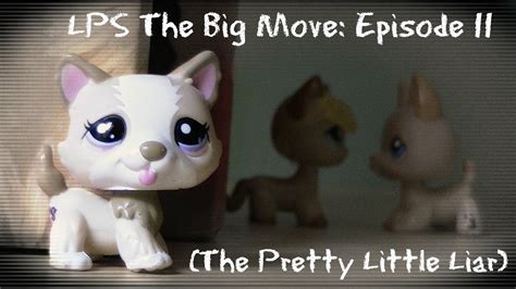 ♥ Lps The Big Move S2episode 3 11 The Pretty Little Liar Youtube