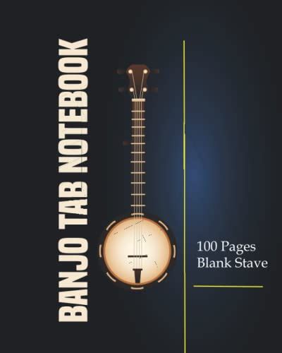 Banjo Tab Notebook Blank Sheet Music Notebook For Banjo Blank Banjo