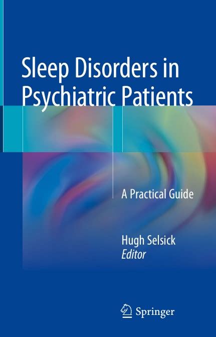 Sleep Disorders In Psychiatric Patients A Practical Guide Medical