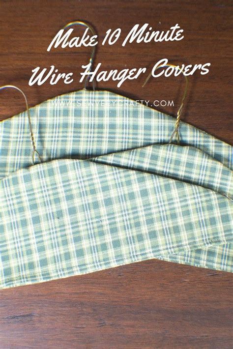 How To Make Fabric Wire Hanger Covers Wire Hangers
