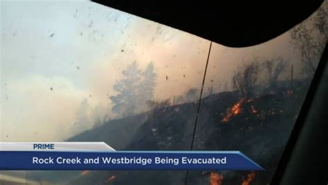 Rock Creek And Westbridge Evacuated 2500 Hectare Fire Threatens Homes
