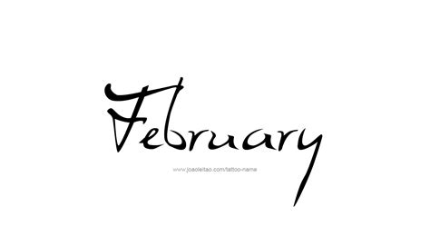February Month Name Tattoo Designs Page 2 Of 5 Tattoos With Names
