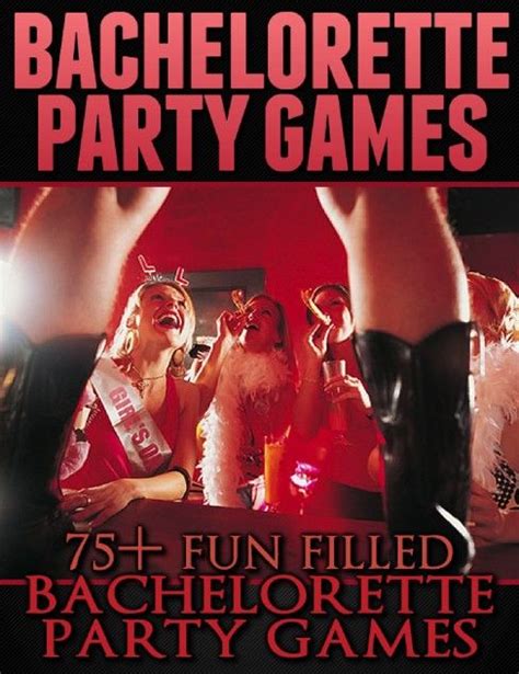 Fun Bachelorette Party Games Revealed In New Book Prlog Awesome Bachelorette Party