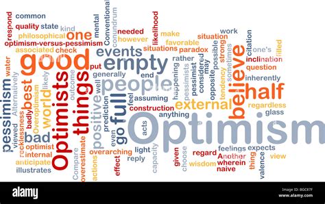 Word Cloud Concept Illustration Of Optimism Optimist Stock Photo Alamy