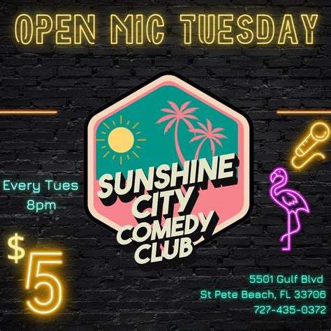 Nov 7 Open Mic Every Tuesday At Sunshine City Comedy Club St Pete