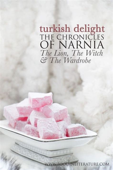 Turkish Delight The Chronicles Of Narnia The Lion The Witch And The