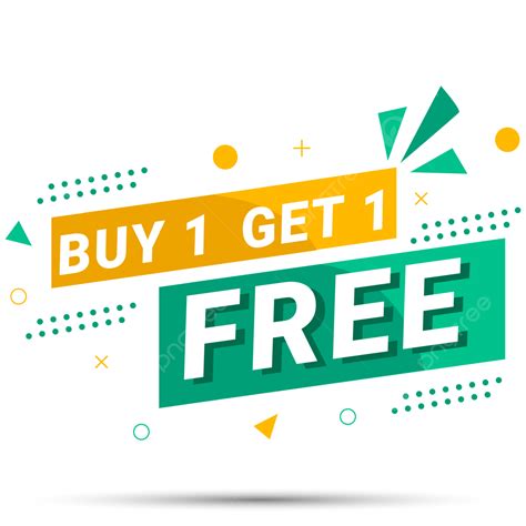 Buy 1 Get 1 Free Offer Label Png Vector Psd And Clipart With