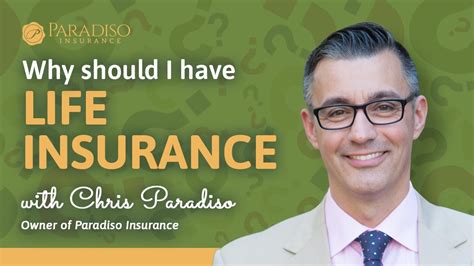 Why Should I Have Life Insurance Life Insurance Cost Paradiso