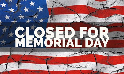 All Clubs And Offices Will Be Closed For Memorial Day