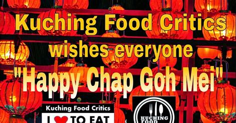 0 ratings0% found this document useful (0 votes). Kuching Food Critics: Happy Chap Goh Mei