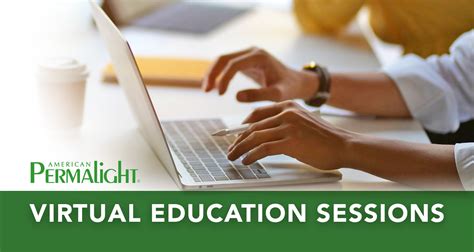 What Are Virtual Education Sessions American Permalight® Shop