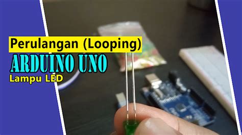 Arduino Uno Project Lampu Led Perulangan For While Dan Do While Waskhas