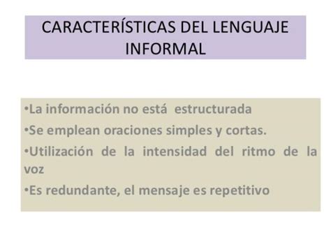 Lenguaje Formal E Informal Definici N Ejemplos Resumen F Cil