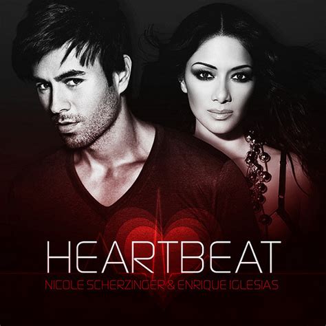 آهنگ Enrique Iglesias Nicole Scherzinger Heartbeat طرفداری