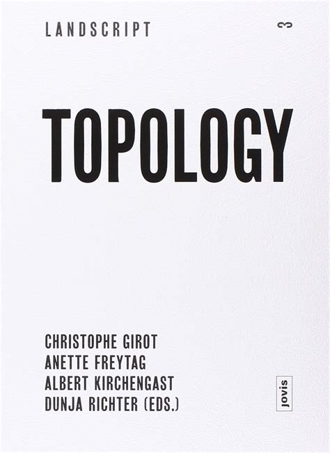 Amazon Landscript 3 Topology Topical Thoughts On The Contemporary