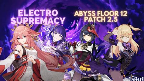 New Spiral Abyss 25 Floor 12 Full Electro Team Electro Supremacy⚡