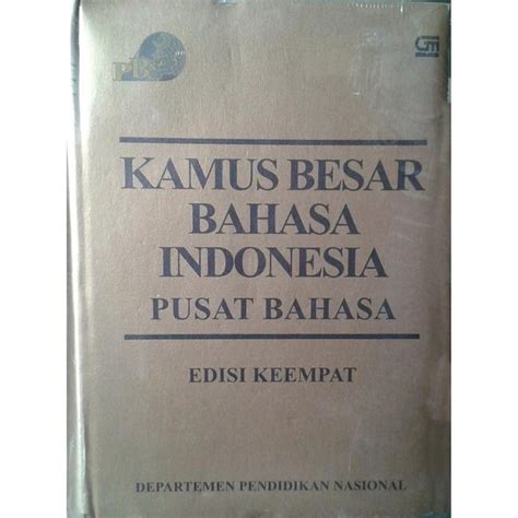 Jual Kbbi Kamus Besar Bahasa Indonesia Edisi Keempat Hard Cover Di
