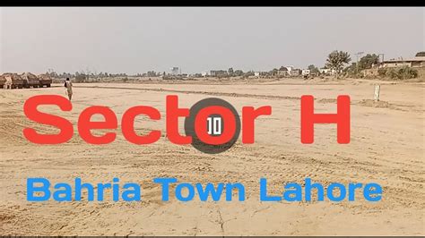 Bahria Town Lahore Sector H Development Updates Sector H Vs Sector G