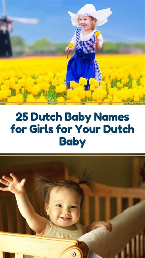 25 Dutch Baby Names For Girls New Parents Will Love In 2021 Dutch