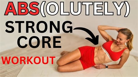 Abs Workout Absolutely Strong Core Exercises Six Pack On Fire Workouts Youtube