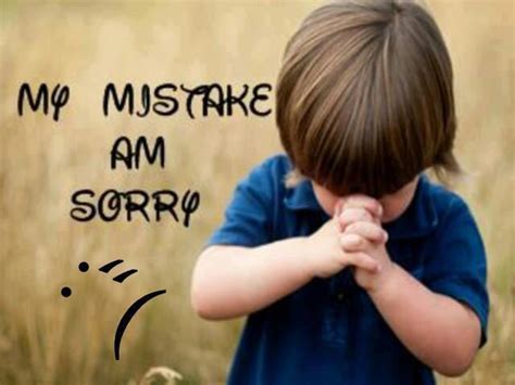 Sorry Quotes Sorry Images Apologizing Quotes